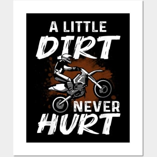 A Little Dirt Never Hurt Funny Motocross Dirt Bike Posters and Art